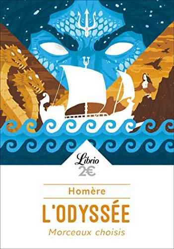 L'Odyssée : morceaux choisis