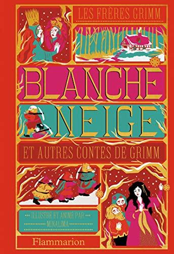 Blanche-Neige : et autres contes de Grimm