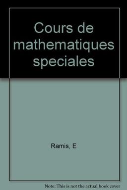 Cours de mathématiques spéciales