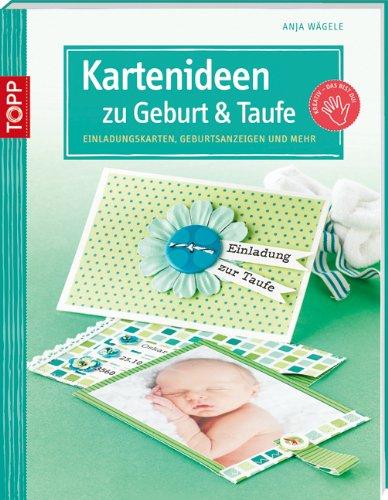 Kartenideen zu Geburt & Taufe: Einladungskarten, Geburtsanzeigen und mehr