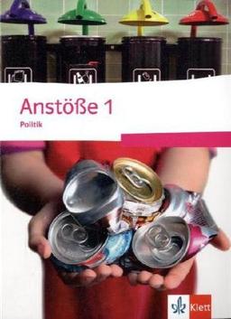 Anstöße Politik - Ausgabe für Realschulen in  Nordrhein-Westfalen / Schülerbuch 5./6. Schuljahr