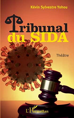 Tribunal du SIDA: Théâtre