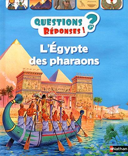 L'Egypte des pharaons