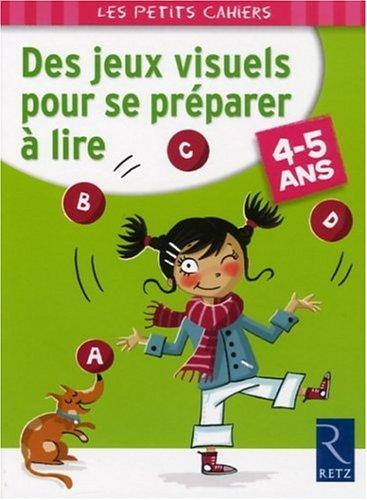 Des jeux visuels pour se préparer à lire : 4-5 ans