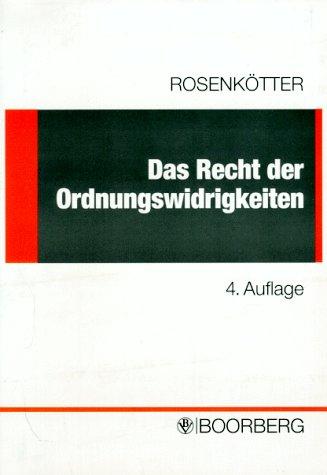 Das Recht der Ordnungswidrigkeiten. Kurzlehrbuch