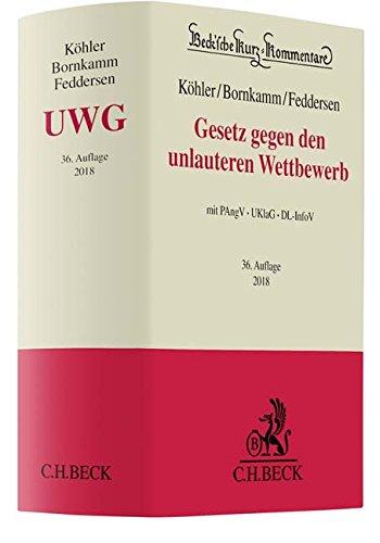 Gesetz gegen den unlauteren Wettbewerb: Preisangabenverordnung, Unterlassungsklagengesetz, Dienstleistungs-Informationspflichten-Verordnung (Beck'sche Kurz-Kommentare)