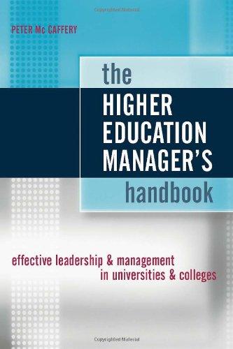 The Higher Education Manager's Handbook: Effective Leadership and Management in Universities and Colleges