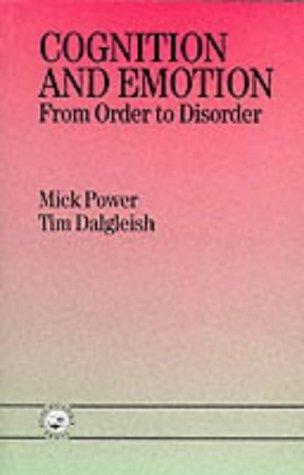 Cognition and Emotion: From Order to Disorder