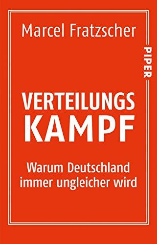 Verteilungskampf: Warum Deutschland immer ungleicher wird