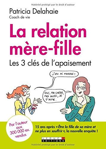 La relation mère-fille : les 3 clés de l'apaisement