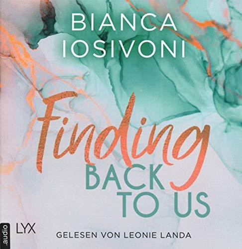 Finding Back to Us (Was auch immer geschieht, Band 1)