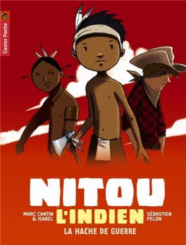 Nitou l'Indien. Vol. 12. La malédiction du carcajou