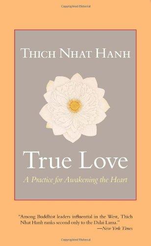 True Love: A Practice for Awakening the Heart