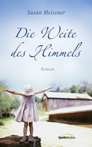 Die Weite des Himmels