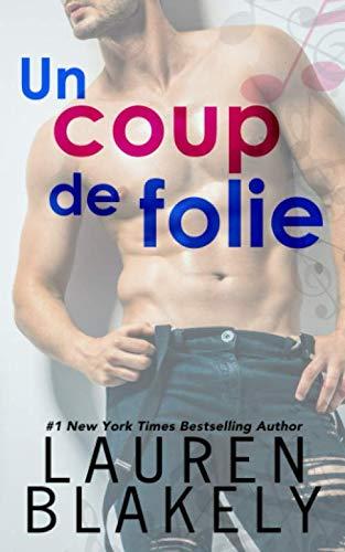 Un coup de folie (Coup de cœur, Band 1)