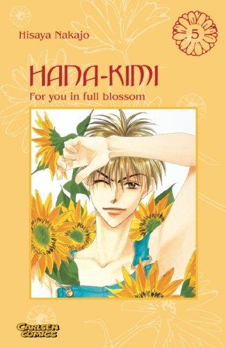 Hana No Kimi - For you in full blossom: Hana-Kimi, Band 5: BD 5