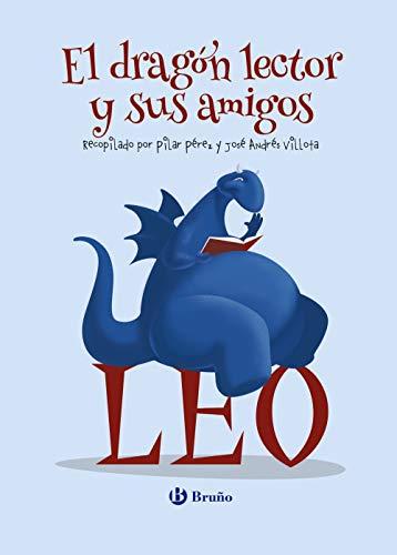 El dragón lector y sus amigos (Castellano - A PARTIR DE 3 AÑOS - CUENTOS - Cuentos cortos)