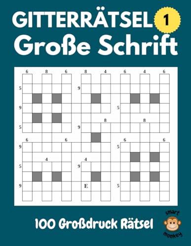 Gitterrätsel Große Schrift: Rätselbuch für Senioren und Erwachsene mit 100 Großdruck-Gitterpuzzles Kreuzworträtsel, Band 1