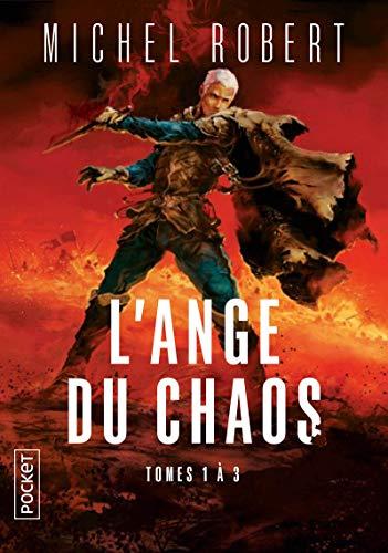 L'ange du Chaos : intégrale