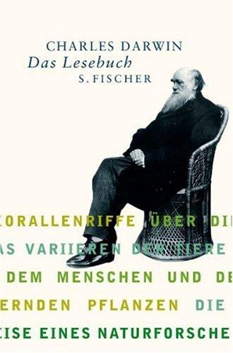 Charles Darwin - Das Lesebuch