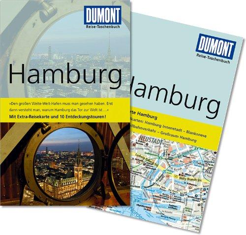 DuMont Reise-Taschenbuch Reiseführer Hamburg: Mit Extra-Reisekarte und 10 Entdeckungstouren!