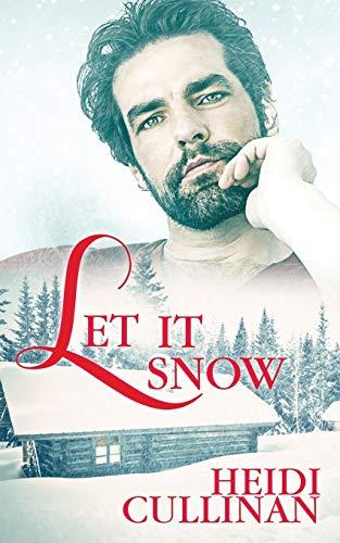 Let It Snow (Minnesota Christmas, Band 1)