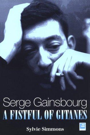 Serge Gainsburg: A Fistful of Gitanes: Requiem for a Twister