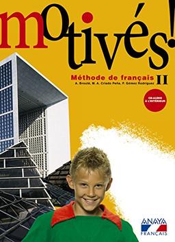 Anaya Français, Motivés!, francés, 2 ESO