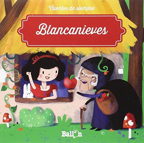 Blancanieves (Cuentos de siempre)