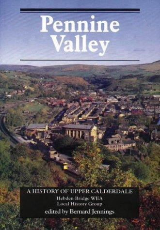 Pennine Valley: History of Upper Calderdale