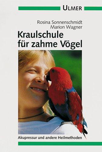 Kraulschule für zahme Vögel