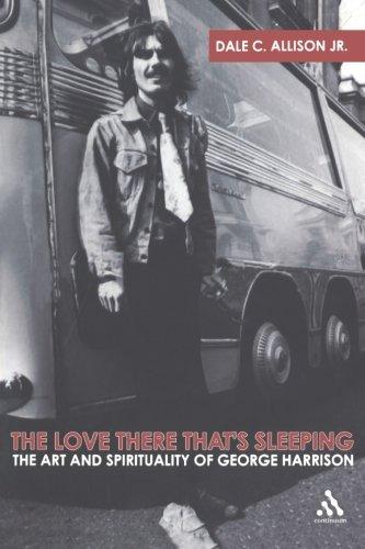 The Love There That's Sleeping: The Art And Spirituality Of George Harrison