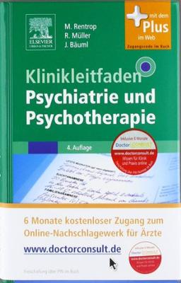 Klinikleitfaden Psychiatrie und Psychotherapie: mit Zugang zum Elsevier-Portal