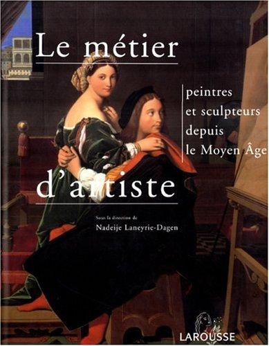 Le métier d'artiste en Occident, depuis le Moyen Age