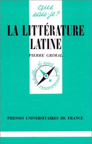 La littérature latine (Que Sais-Je ?)