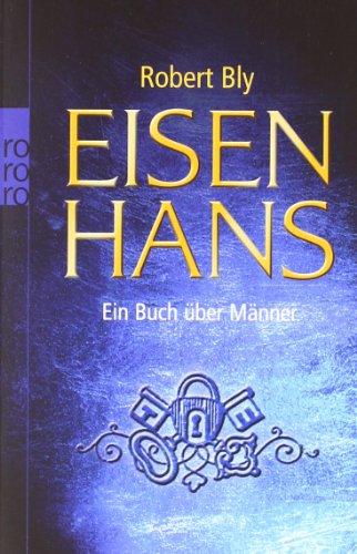 Eisenhans: Ein Buch über Männer