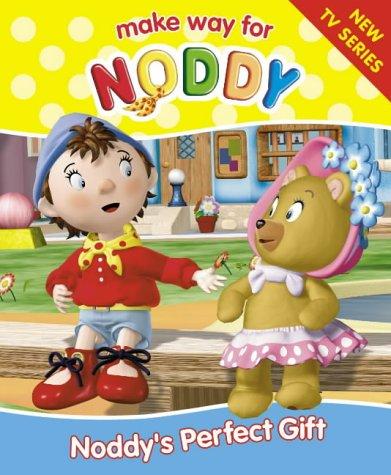 Noddy's Perfect Gift ("Make Way for Noddy")