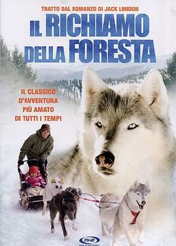 Il richiamo della foresta [IT Import]