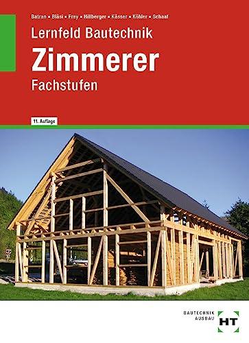 Lernfeld Bautechnik Zimmerer: Fachstufen