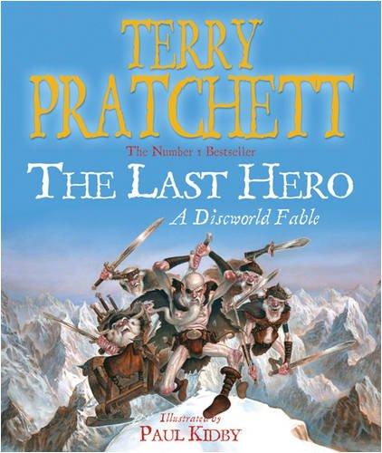 The Last Hero. A Discworld Fable.