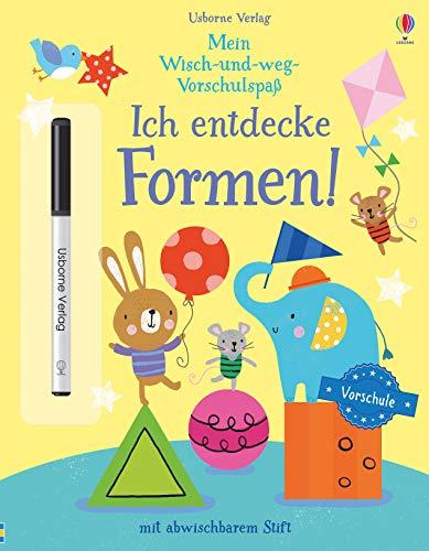 Mein Wisch-und-weg-Vorschulspaß: Ich entdecke Formen!: mit abwischbarem Stift