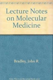 Lecture Notes on Molecular Medicine