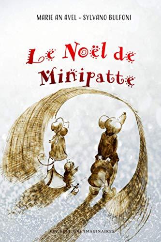 Le Noël de Minipatte: Papotages à tous les étages