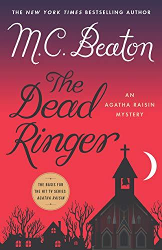 The Dead Ringer: An Agatha Raisin Mystery (Agatha Raisin Mysteries)