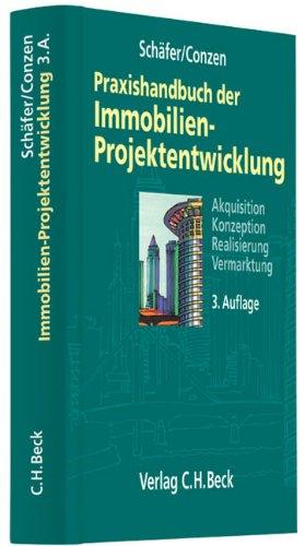 Praxishandbuch der Immobilien-Projektentwicklung