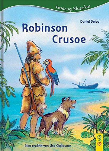 Robinson Crusoe: Lesezug Klassiker