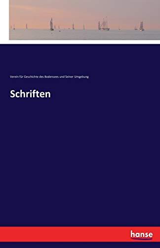 Schriften: Hrsg. :Verein für Geschichte des Bodensees und seiner Umgebung