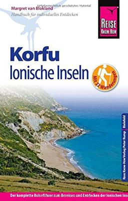 Reise Know-How Korfu und Ionische Inseln - Mit 22 Wanderungen: Reiseführer für individuelles Entdecken