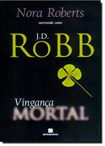 Vingança - Série Mortal. Volume 6 (Em Portuguese do Brasil)