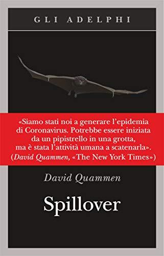 Spillover. L'evoluzione delle pandemie